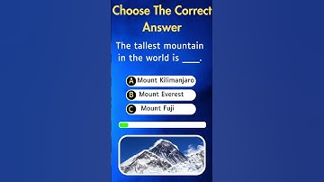 The Tallest Mountain in the World Quiz