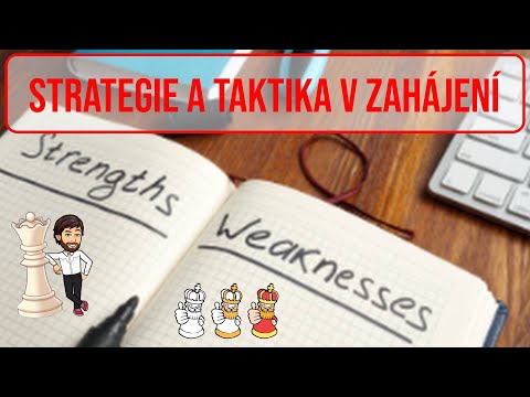 Video: Čo Je To Stratégia A Taktika V šachu