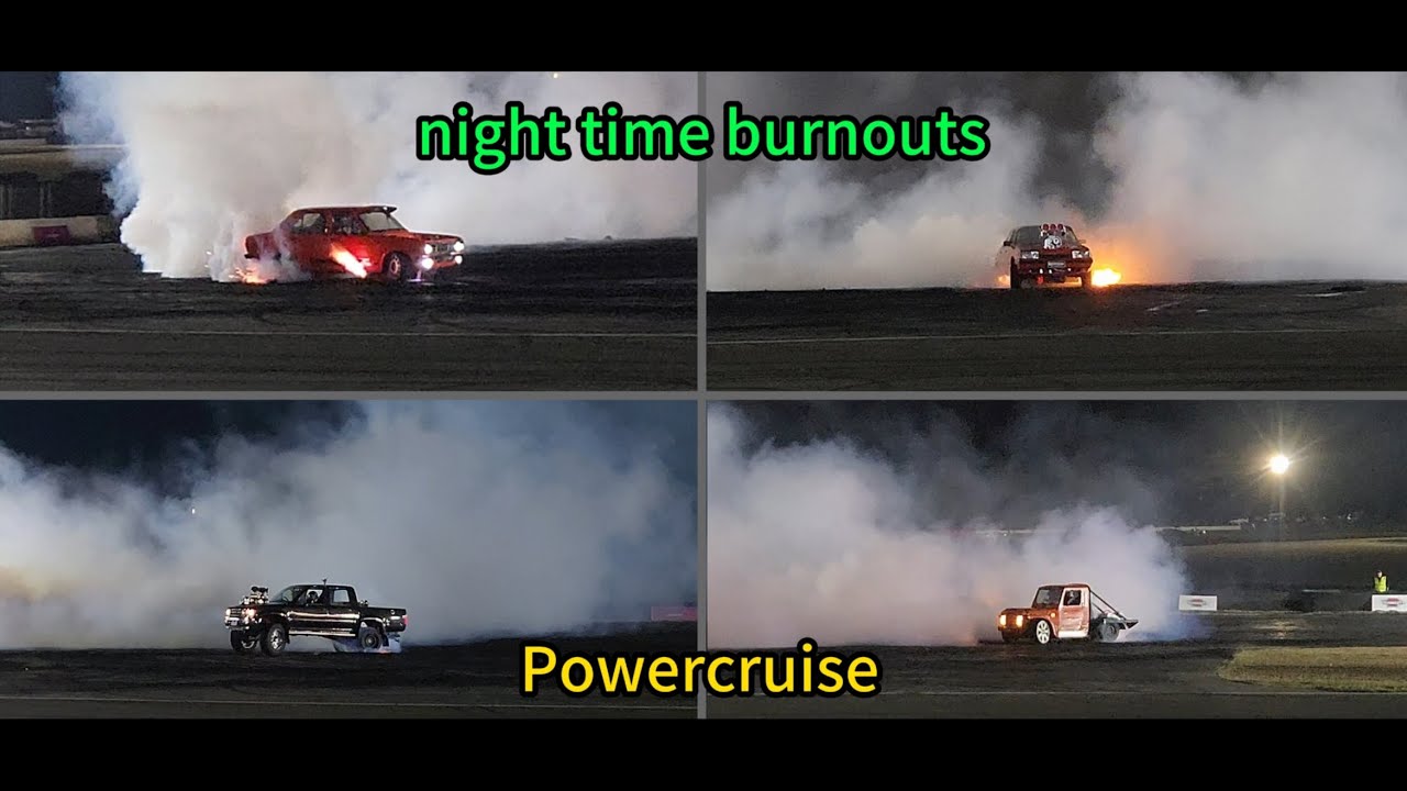 Powercruise burnouts at night