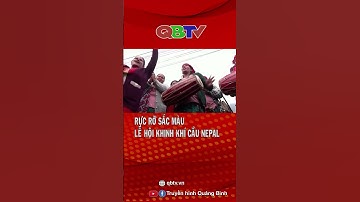 Rực rỡ sắc màu lễ hội khinh khí cầu Nepal| QBTV #shorts