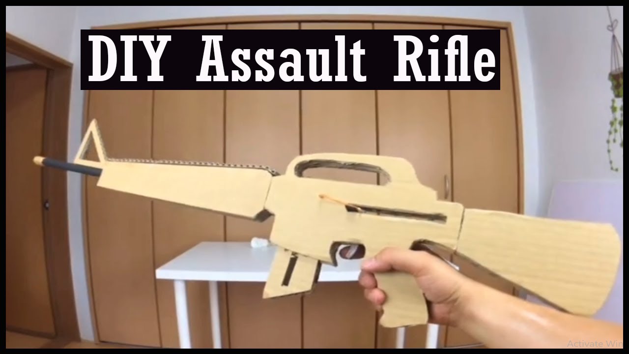 086 Chill Time 2020 || DIY Cardboard Assault Rifle 4 - YouTube