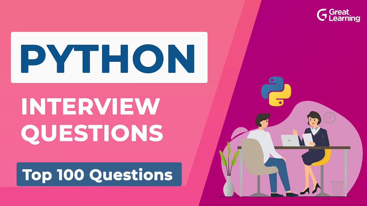 Python Interview Questions And Answers | Python Careers