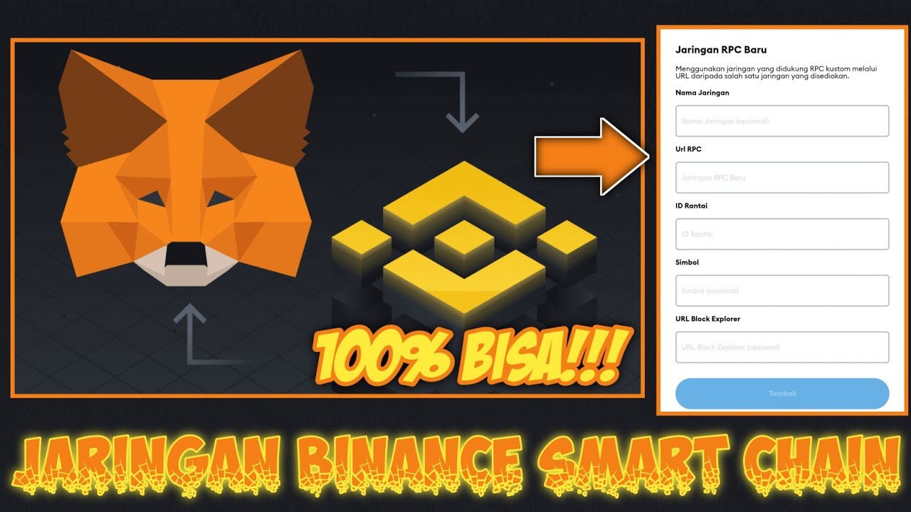 CARA TERBARU MENAMBAHKAN JARINGAN BINANCE SMART CHAIN DI METAMASK 