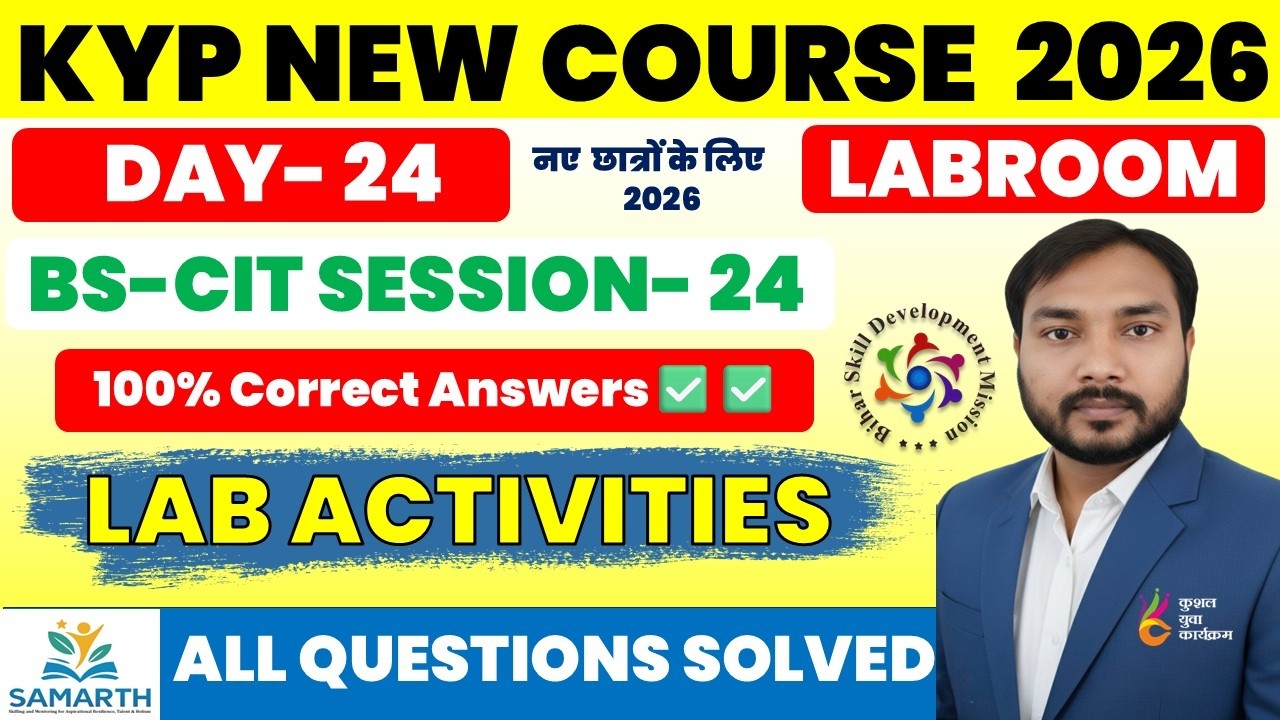 KYP Day 24 | BS-CIT Session 24 Lab Activity | 100% Correct | KYP New Session 2026 | CIT Session 24