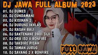 DJ JAWA FULL ALBUM 2023 - DJ DUMES X CUNDAMANI 🎶VIRAL TIKTOK TERBARU 2023