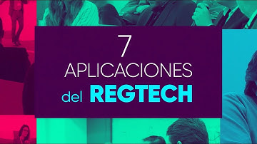Principales aplicaciones del RegTech I #uRegTech