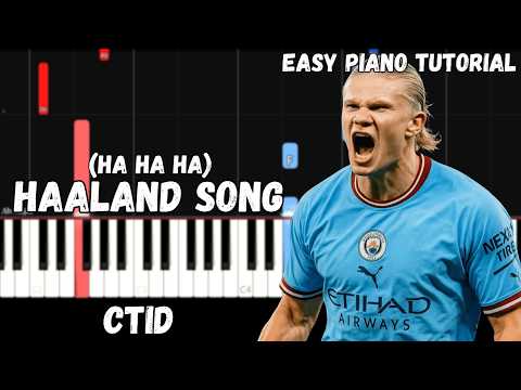 Haaland Song (Ha Ha Ha) - CTID