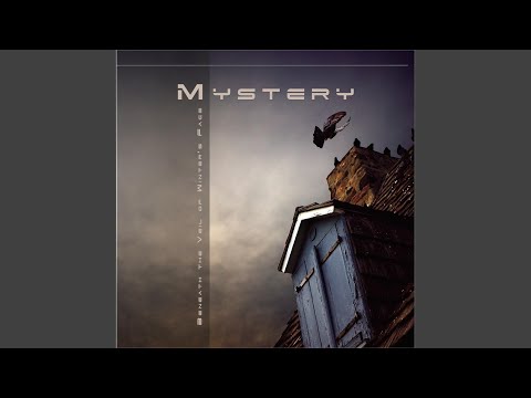 Mystery (3) — The Third Dream
