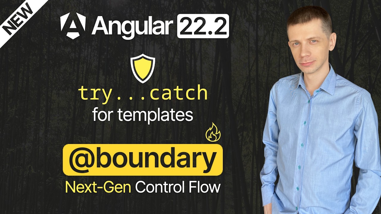 New in Angular 22.2: @boundary - Native Error Handling - YouTube