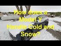 How does the Model Y handle Cold and Snow?