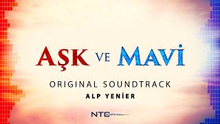 Aşk Ve Mavi - Soundtrack - Büyük Bir Aile