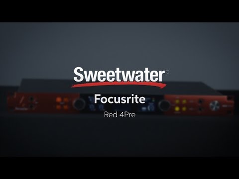 Focusrite Red 4Pre Mic Preamp/Audio Interface Overview by Sweetwater