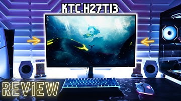 KTC H27T13 27-inch Monitor Review : The Ultimate 1440P IPS Monitor Under $140 ?