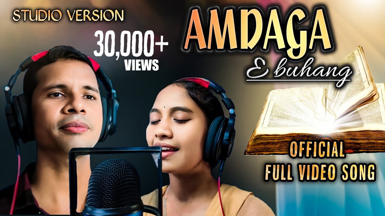 AMDAGA E BUHANG NEW SOURA CHRISTIAN SONG STUDIO VERSION FULL SONG Fr A.JONESH/V.PRABHUDHAS/P.PAVTHRA