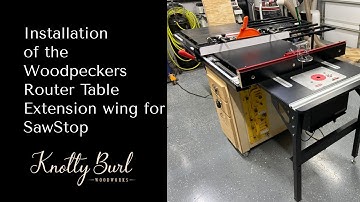 Woodpeckers Router Table Extension   SawStop