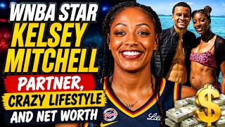 Information WNBA Star Kelsey Mitchell PARTNER, Crazy Lifestyle And Net Worth 2026, Indiana Fever News