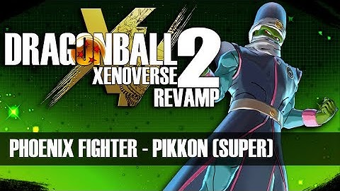Revamp Xenoverse 2 - Phoenix Fighter Gameplay (MOD)