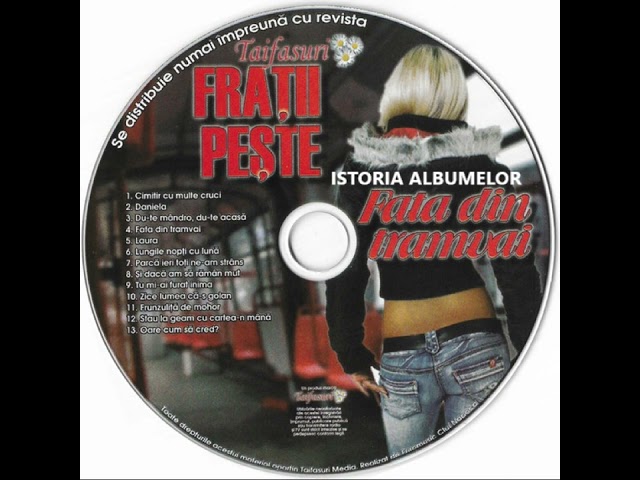 Fratii Peste - Fata din Tramvai (2009) class=