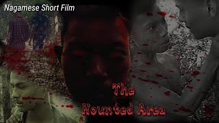 Mosou M K N The Hunted Area Short Nagamese Film