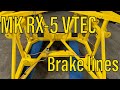 Mk indy rx5 vtec brake lines