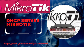 DHCP Client and DHCP Server Configuration in MikroTik Router