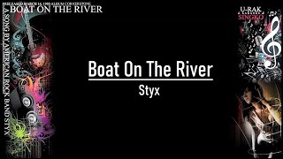 Video thumbnail of "Boat On The River - Styx | Karaoke ♫"