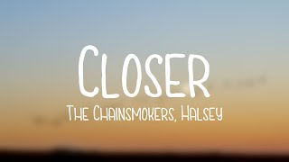 Closer - The Chainsmokers, Halsey |On-screen Lyrics| 💨