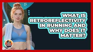 What Is Retroreflectivity In Running And Why Does It Matter? - All Sorts Of Running