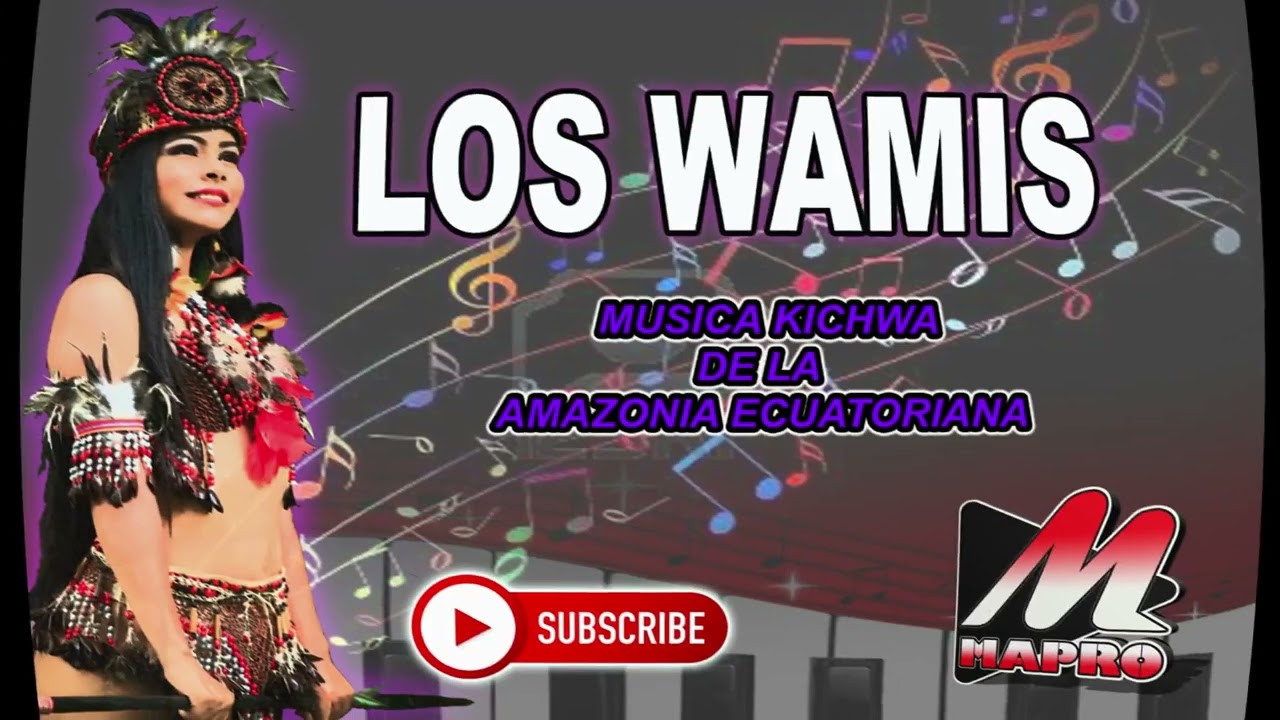Los  Wamis  Mix Vol.1/Música Kichwa de la Amazonia  (Mapro)