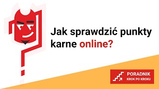 Jak sprawdzić punkty karne online? Poradnik krok po kroku