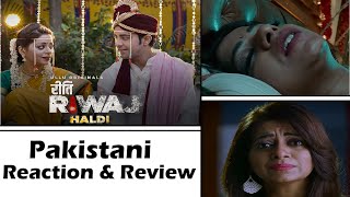 Haldi - Riti Riwaj Trailer | Pakistani Reaction | Comedy Video | ULLU