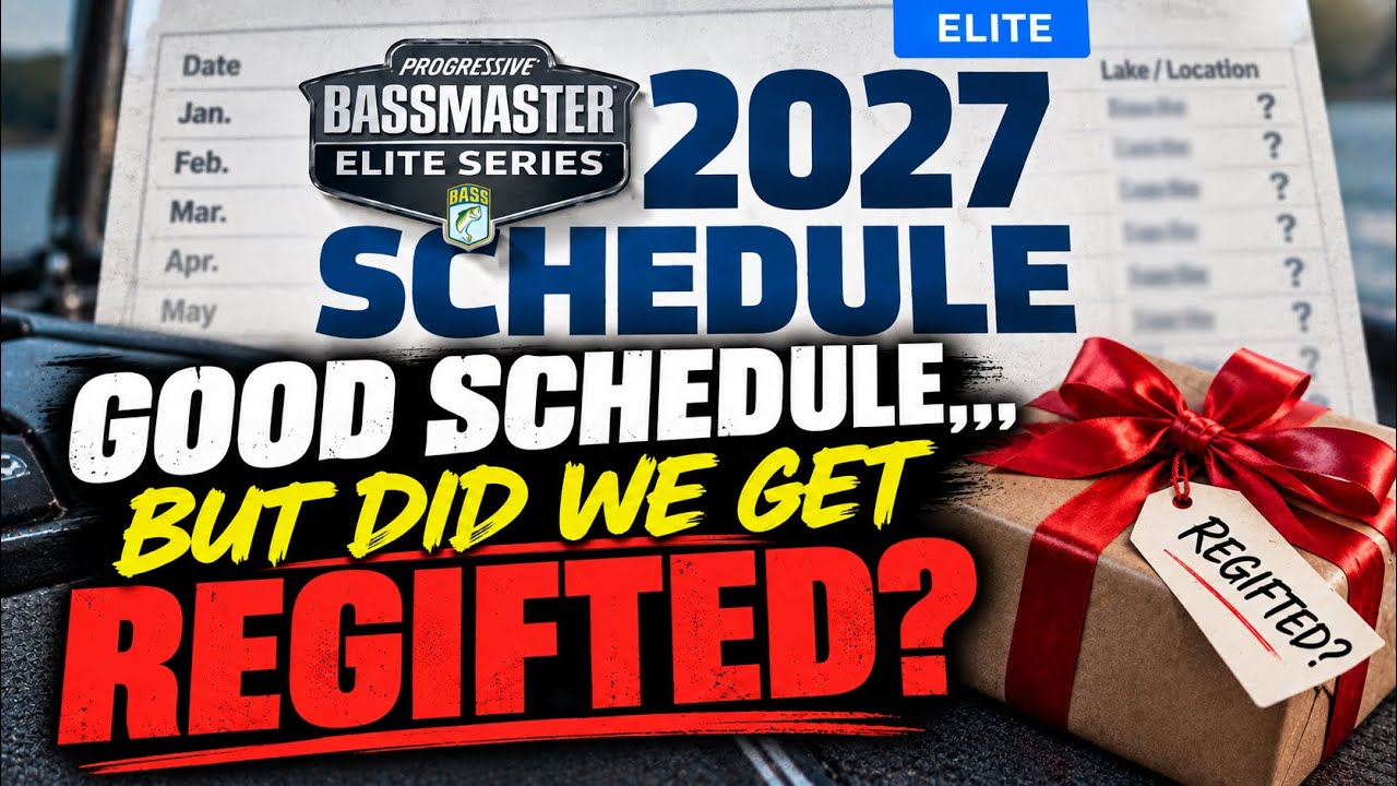 Bassmaster Schedule (We Just Got Regiffted)