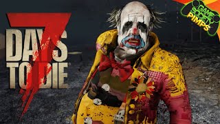 Clownpocalypse  | 7 Days to Die | 320