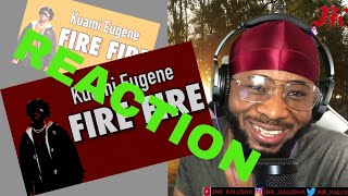 Kwame Eugine- FIRE FIRE (Video Reaction)