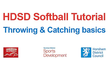 Softball Tutorial - Throwing & Catching basics | Horsham District Sports Development