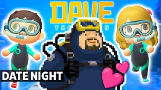 DAVE THE DIVER Date Night