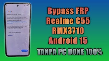 Bypass FRP Realme C55 RMX3710 Android 15 New Sec #tutorial 