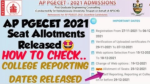 APPGECET 2021 Seat Allotments Released How to check Seat Allotment//College Reporting Dates Released