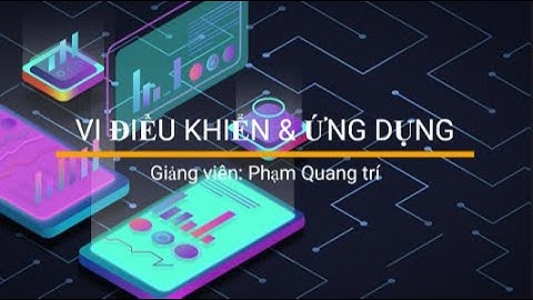 Bài 10 - Nhóm 7: Sử dụng hệ điều hành FreeRTOS