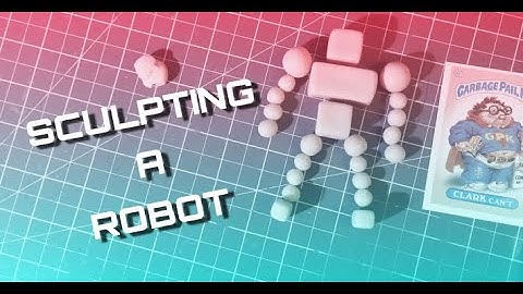 Egoom Part 1: Sculpting A Mini Robot From Super Sculpy