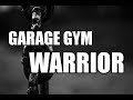 Featured program garage gym warrior overview