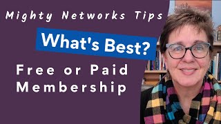 Free or paid Mighty Network Membership | Mighty Network Revenue
