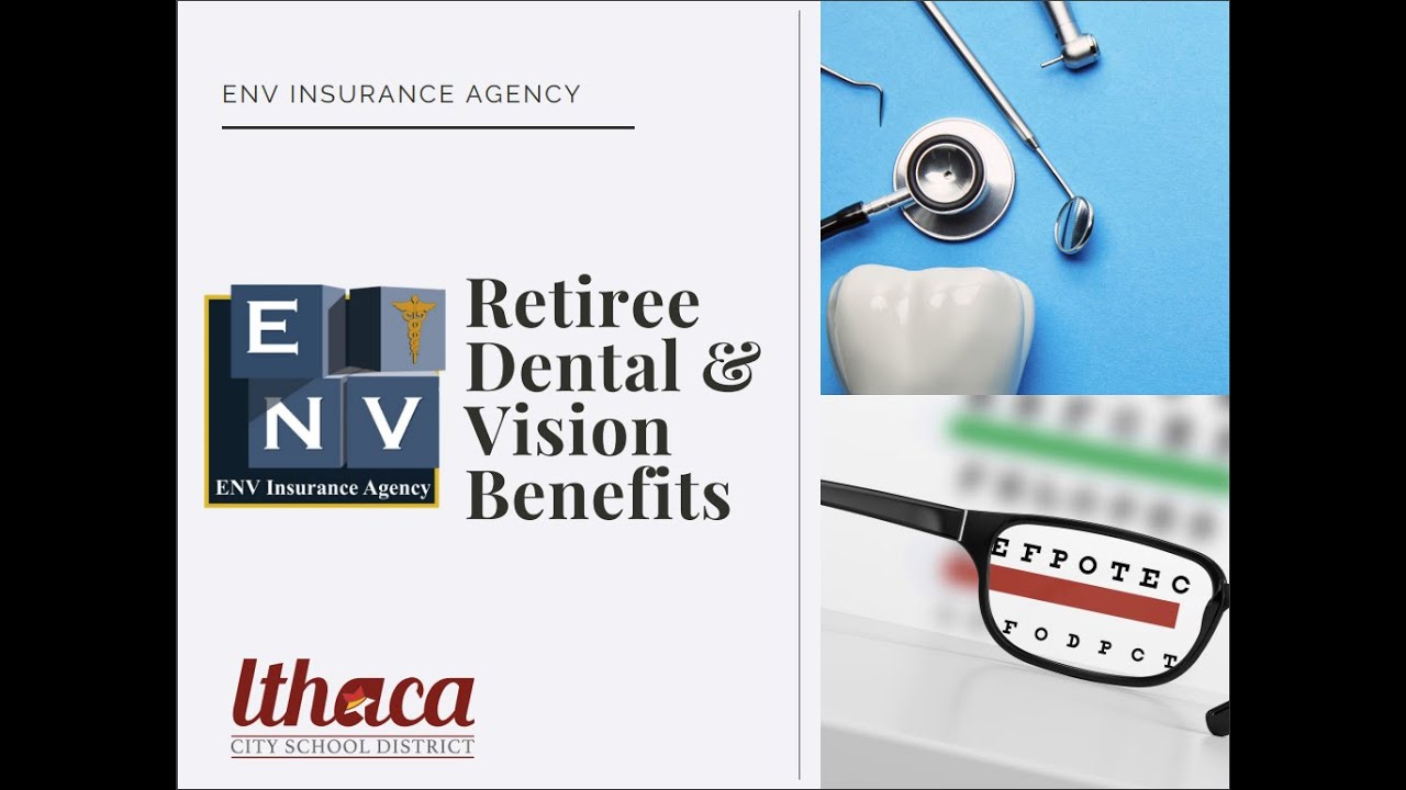 Ithaca Retiree Dental and Vision inar YouTube
