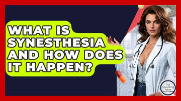 What Is Synesthesia And How Does It Happen? - The Operating Table
