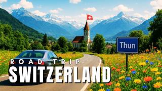 Driving from Zurich to Thun Switzerland | Scenic Swiss Road Trip