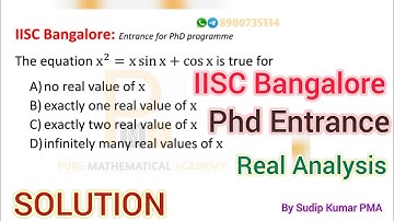 Iisc Bangalore Mathematics PhD Entrance Exam Questions | Real Analysis | Solution| By Sudip Kumar