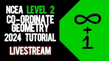 NCEA Level 2 Co-Ordinate Geometry 2024 Internal | Tutorial