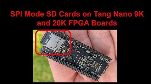 SPI Mode SD Cards on Tang Nano 9K and 20K with PicoRV32 RISC-V Core