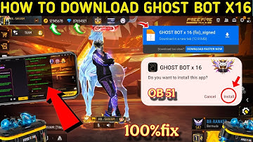 How To Download Ghost Bot X16 In Free Fire || Ghost Bot V16 || Ghost Bot