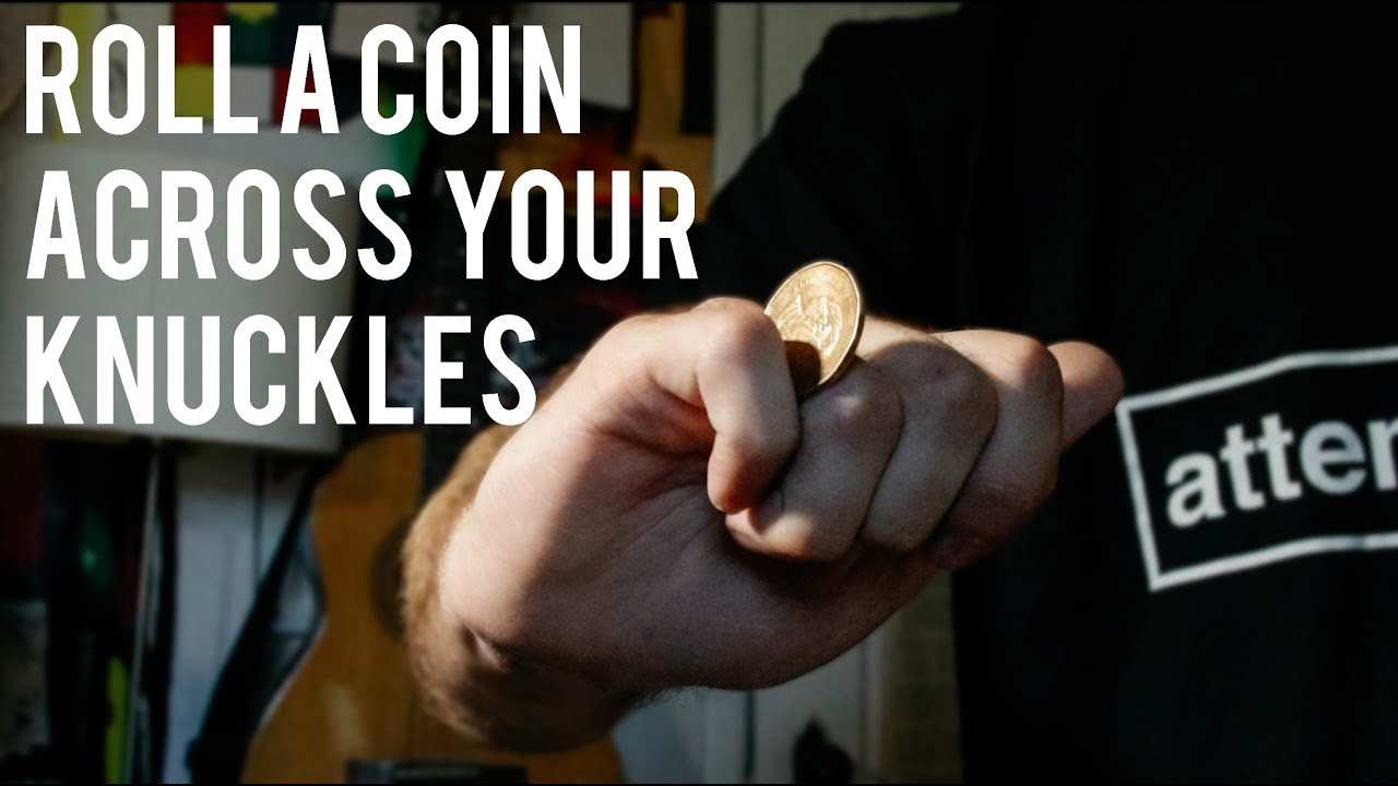 How to Roll a Coin on Your Knuckles recommend How to Roll a Coin on Your Knuckles recommend
